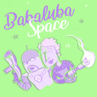 BABALUBA SPACE