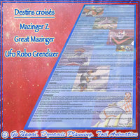 Destins croisés : Mazinger Z, Great Mazinger, Ufo Robo Grendizer
