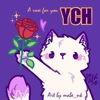 "A rose for you" YCH Commissions