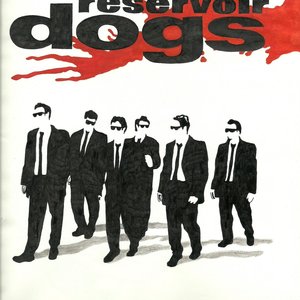 RESERVOIR DOGS