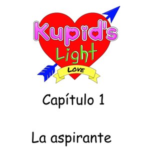Kupid&#039;s Light Cap. 1 - La aspirante Yana Provona